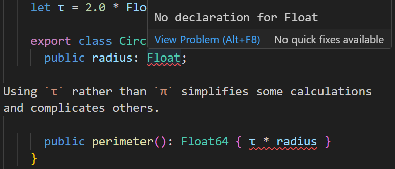 Screenshot of VSCode with Temper code highlighted starting with red error squiggles under "Float" in public radius: Float and a hover box noting "No declaration for Float".  Elsewhere "Float64" appears without error squiggles.